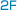 2F