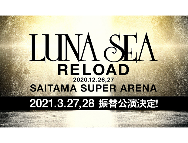 LUNA SEA -RELOAD-